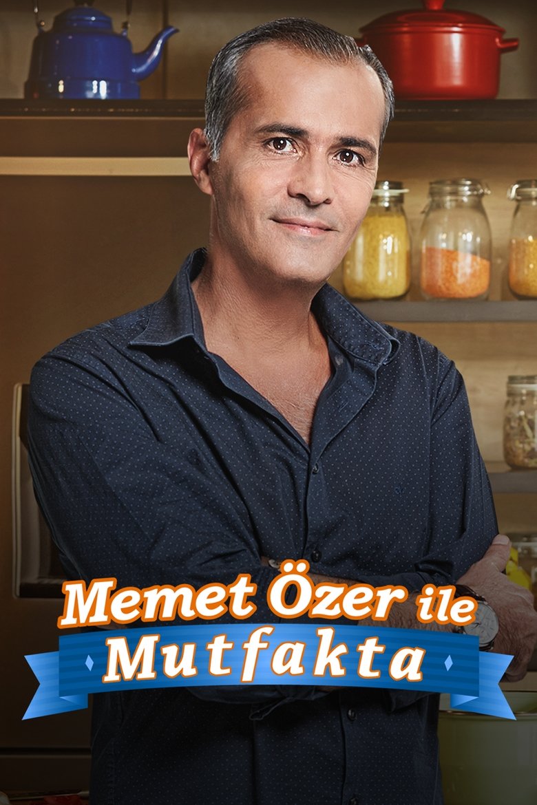 Poster of Cast and Crew in Memet In The Kitchen - Episode 2 (Season 5 - Episode 2) - Episode 2