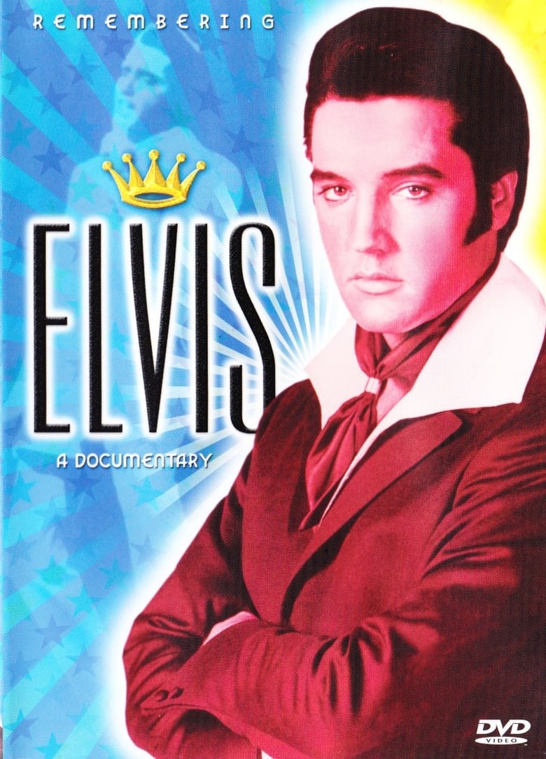 Poster of Remembering Elvis: A Documentary