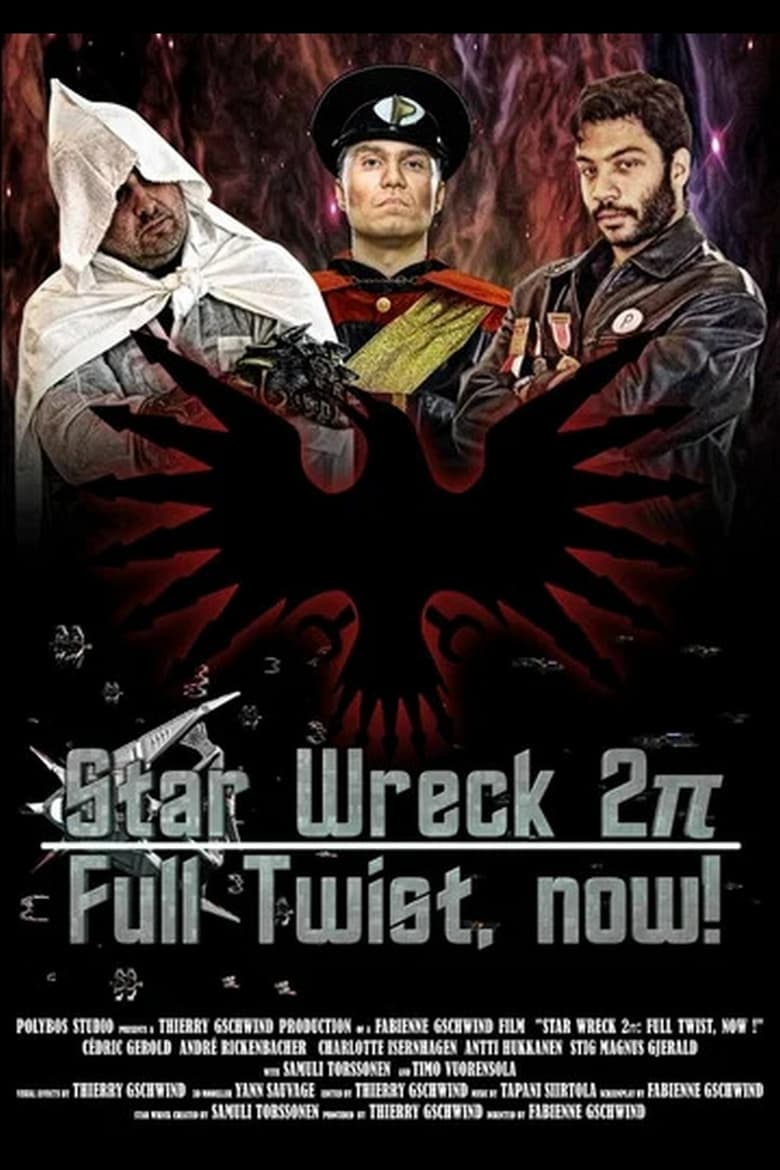 Poster of Star Wreck 2π: Full Twist, now!