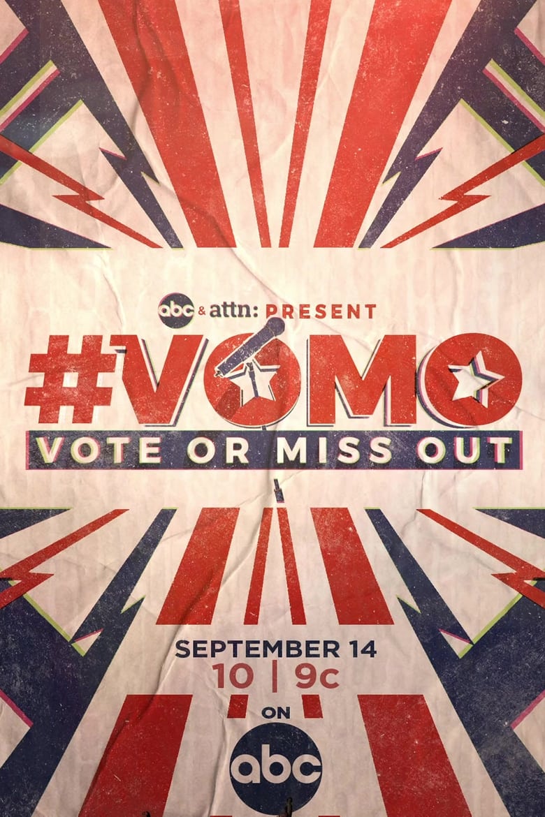 Poster of VOMO: Vote or Miss Out