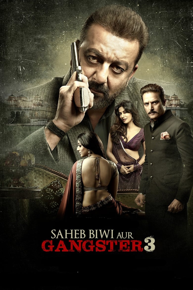 Poster of Saheb, Biwi Aur Gangster 3