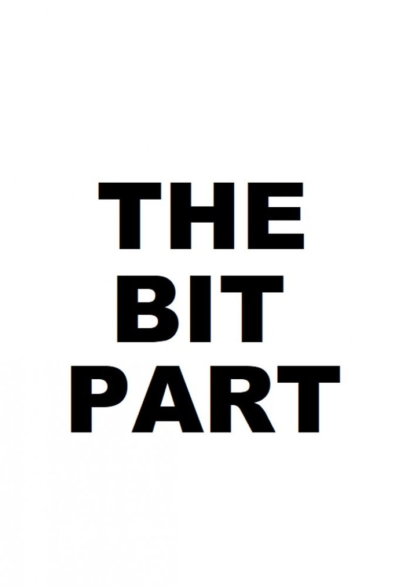 Poster of The Bit Part