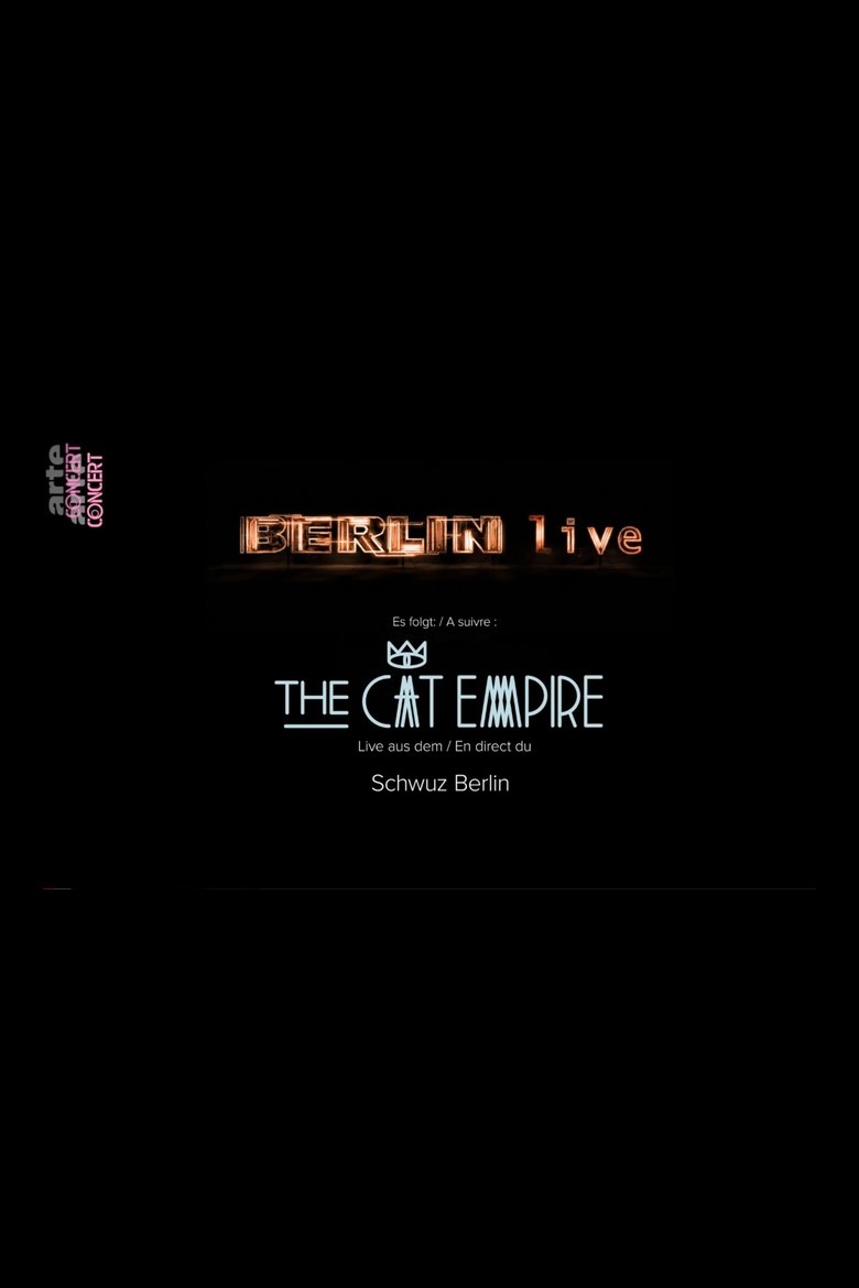 Poster of The Cat Empire: Live in Berlin