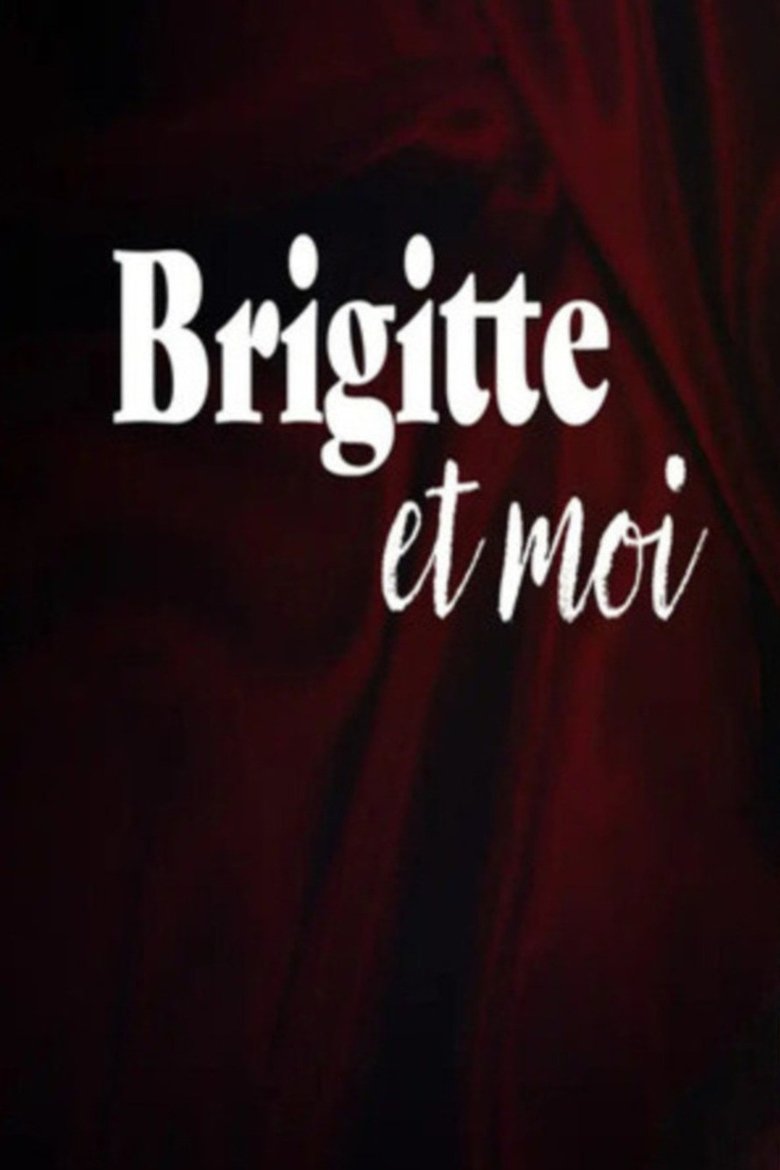 Poster of Brigitte and I
