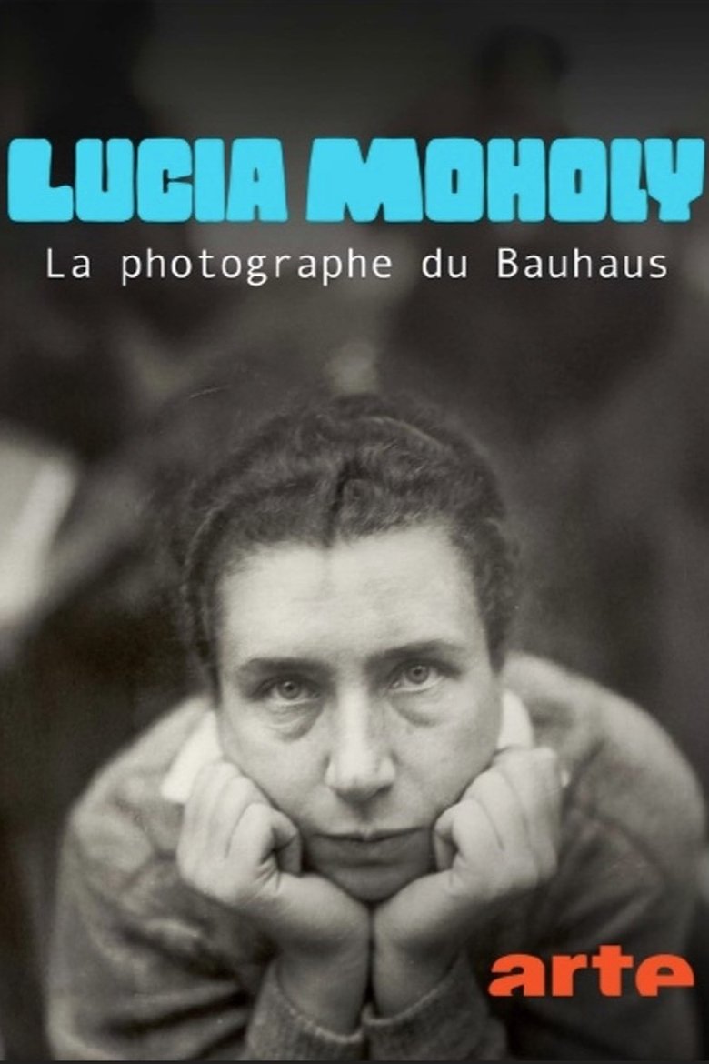 Poster of Lucia Moholy, la photographe du Bauhaus