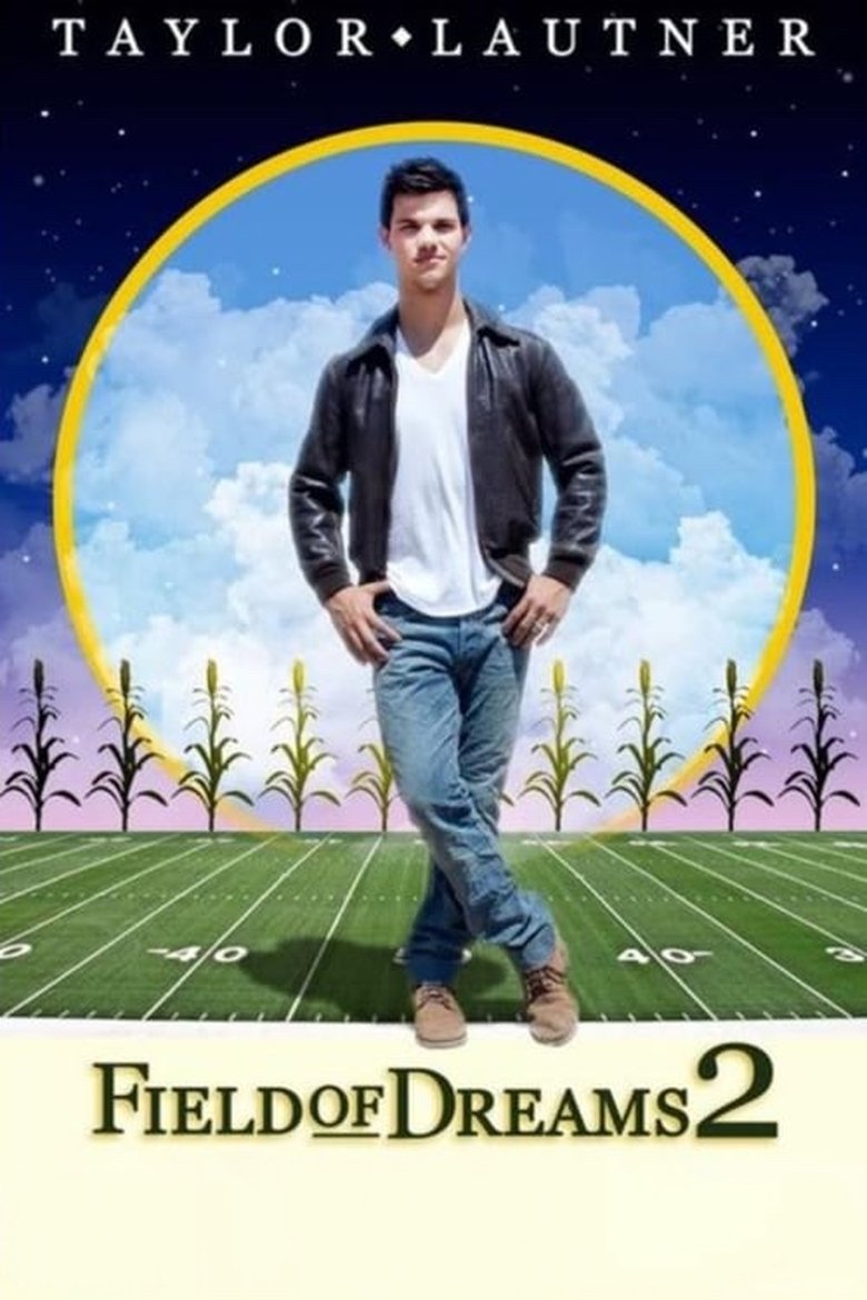 Poster of Field of Dreams 2: Lockout