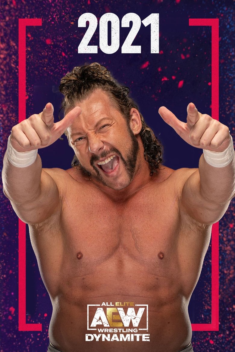 Poster of Cast and Crew in All Elite Wrestling  Dynamite - January 27, 2021 (Season 3 - Episode 4) - January 27, 2021
