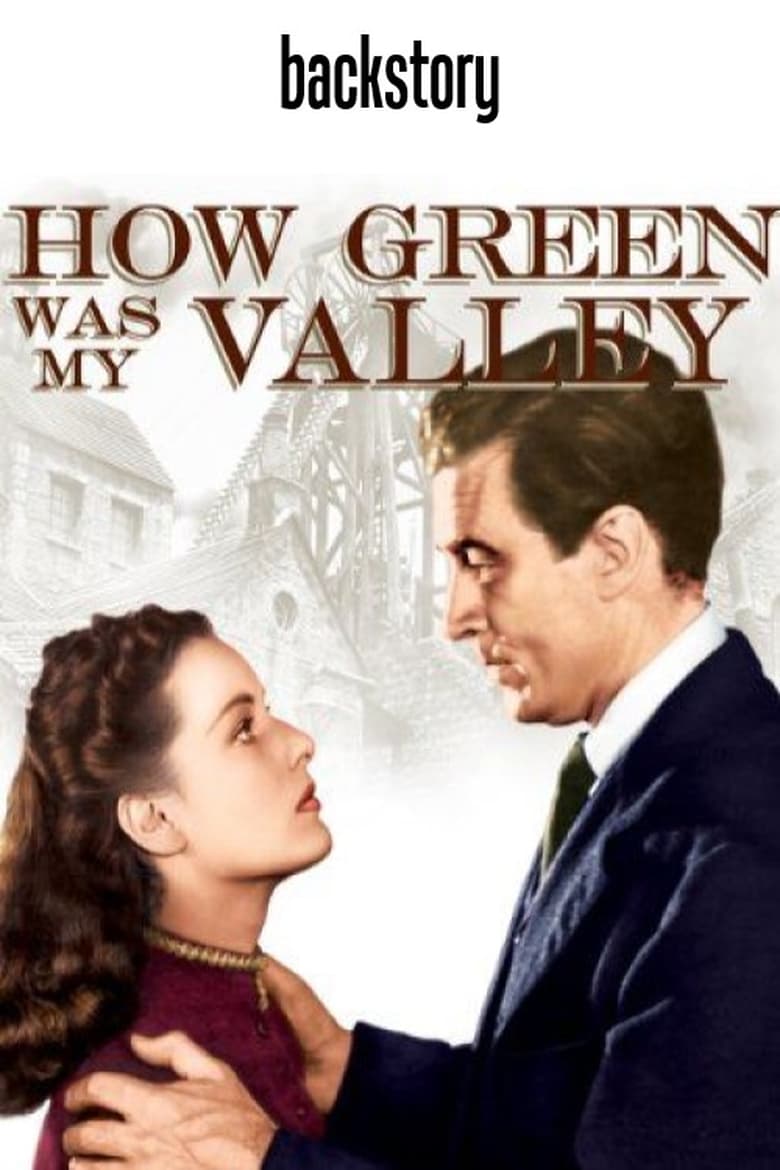 Poster of Backstory: 'How Green Was My Valley'