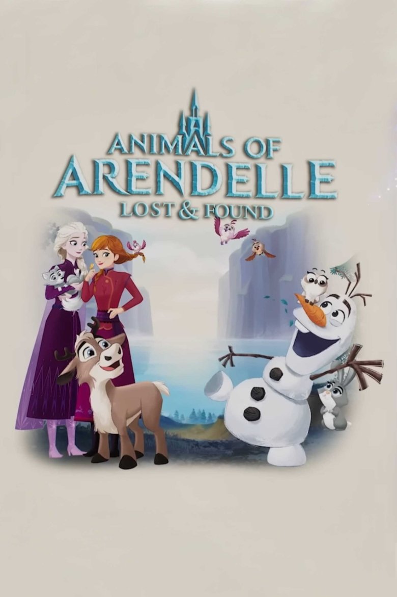 Poster of Animals of Arendelle: Lost and Found | Frozen Stories