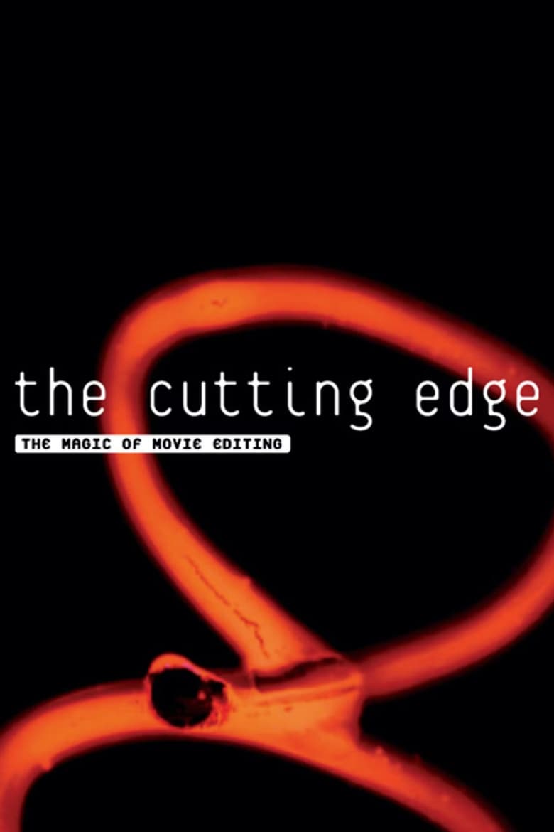 Poster of The Cutting Edge: The Magic of Movie Editing