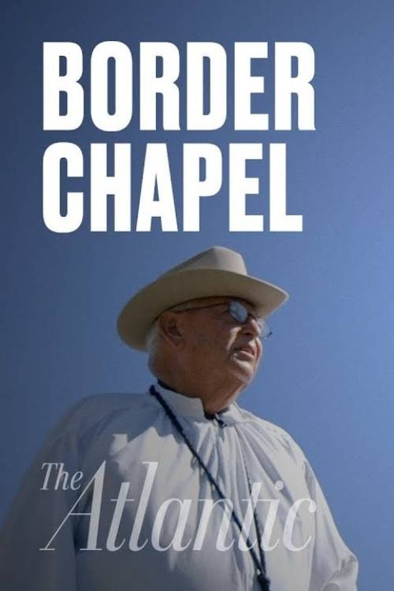 Poster of The Chapel at the Border