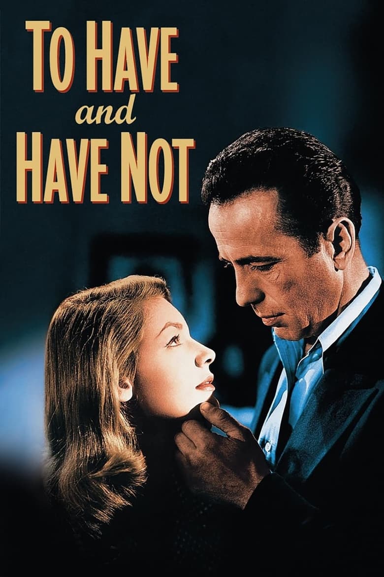 Poster of To Have and Have Not