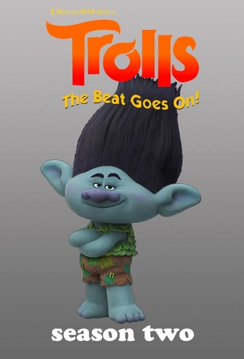 Poster of Episodes in Trolls  The Beat Goes On! - Season 2 - Season 2