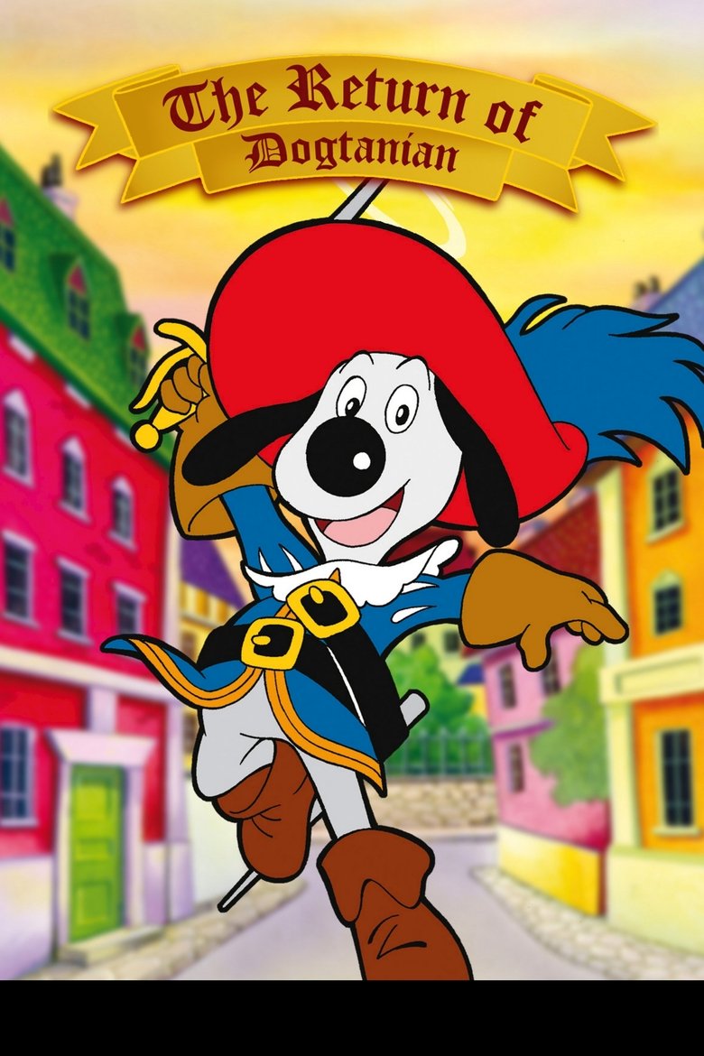 Poster of Cast and Crew in The Return Of Dogtanian - In Paris Again (Season 1 - Episode 2) - In Paris Again