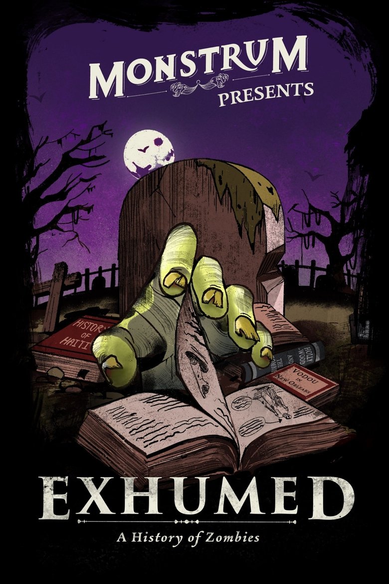 Poster of Exhumed: A History of Zombies