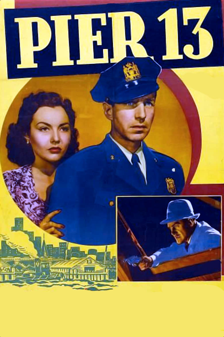 Poster of Pier 13