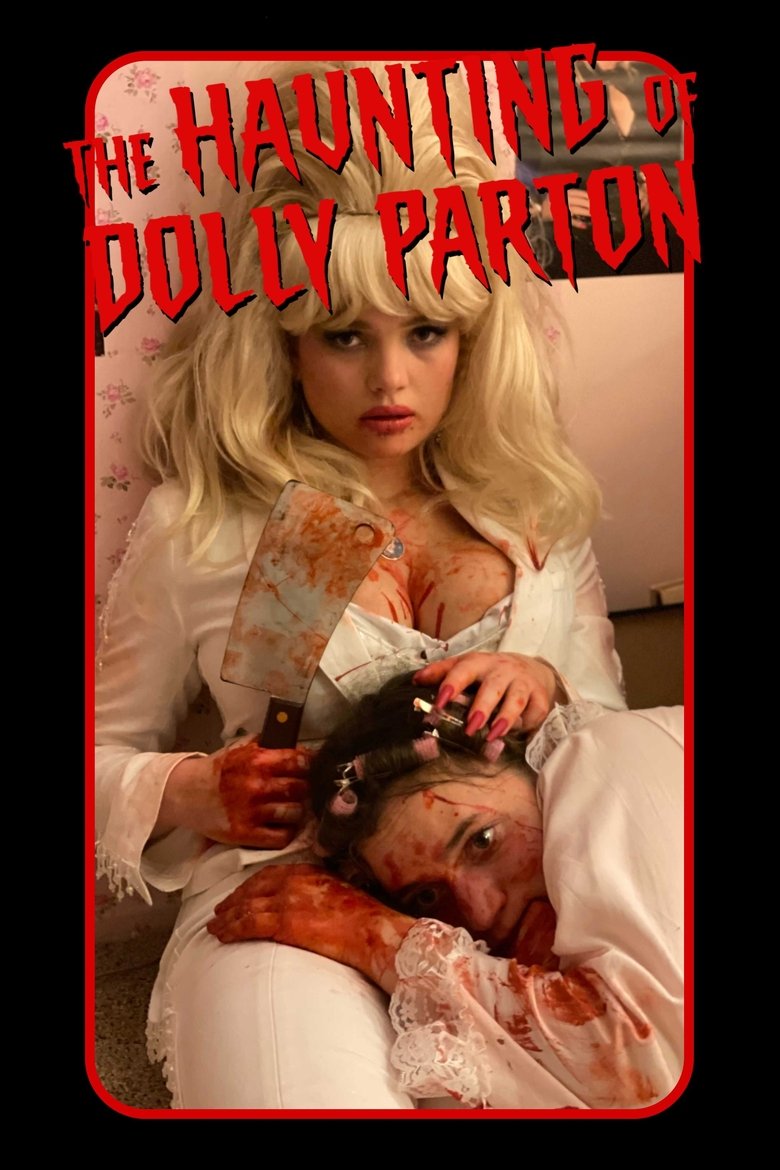 Poster of The Haunting of Dolly Parton