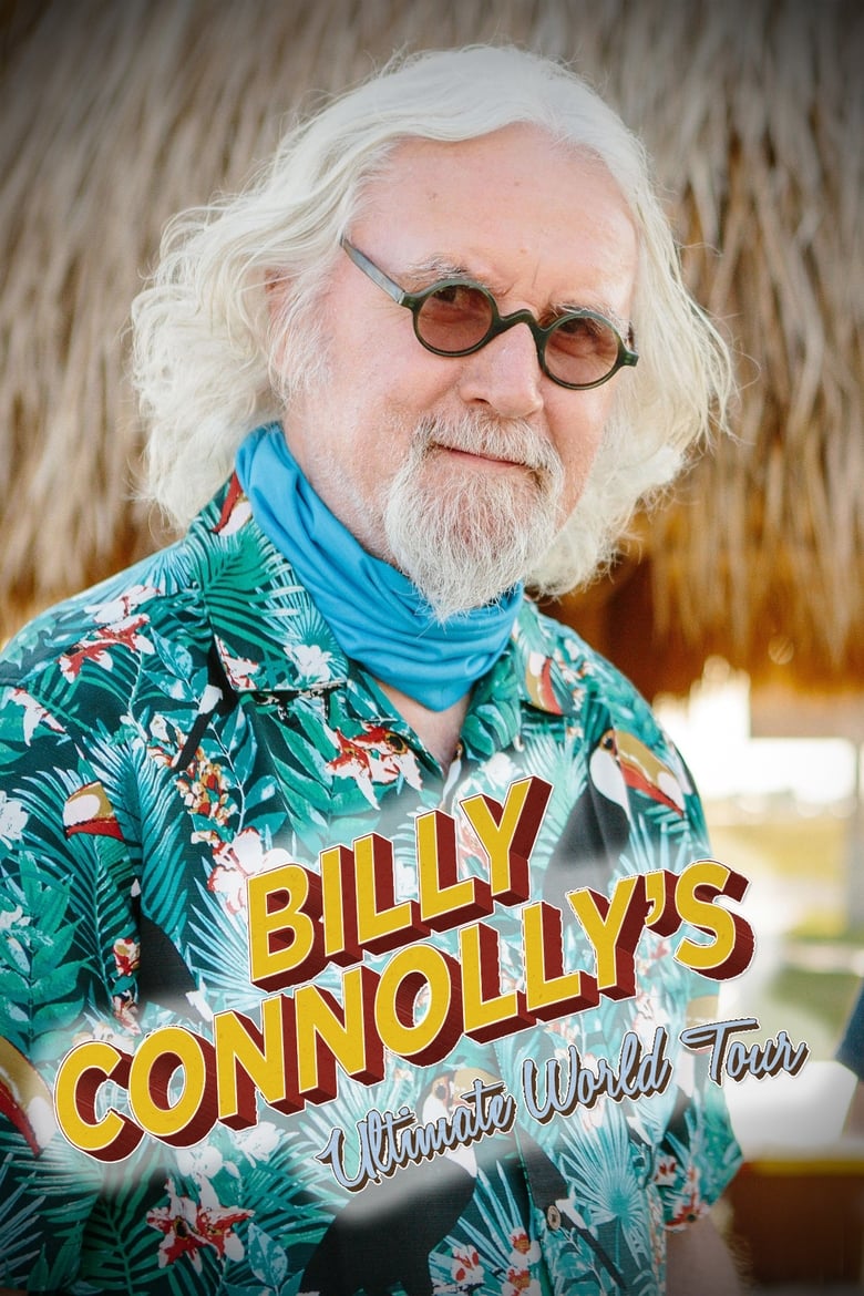 Poster of Billy Connolly's Ultimate World Tour