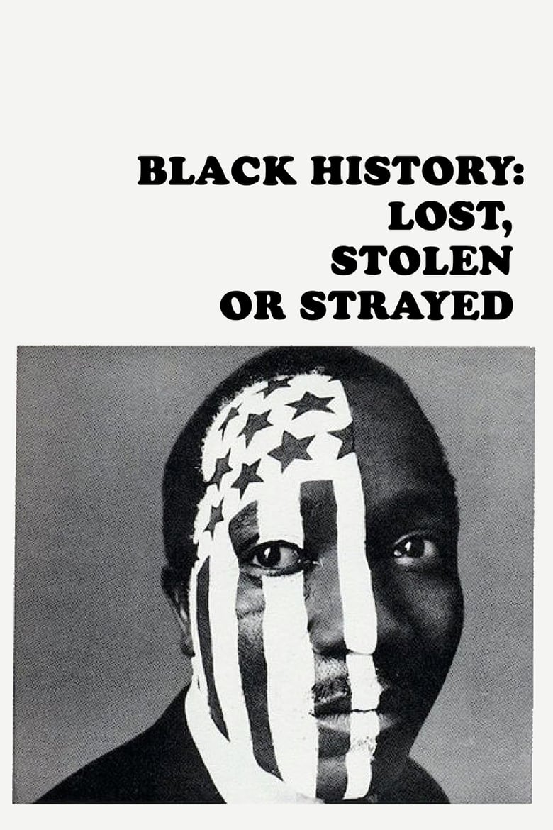 Poster of Black History: Lost, Stolen or Strayed