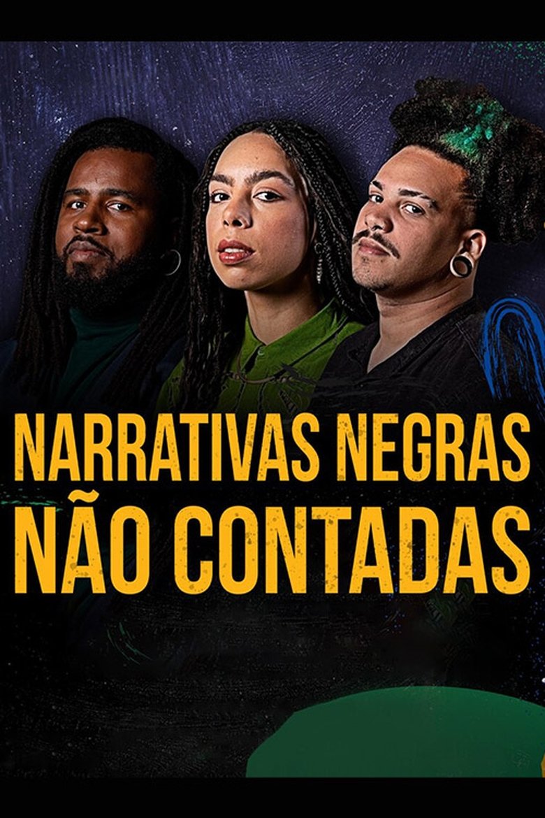 Poster of Narrativas Negras Não Contadas