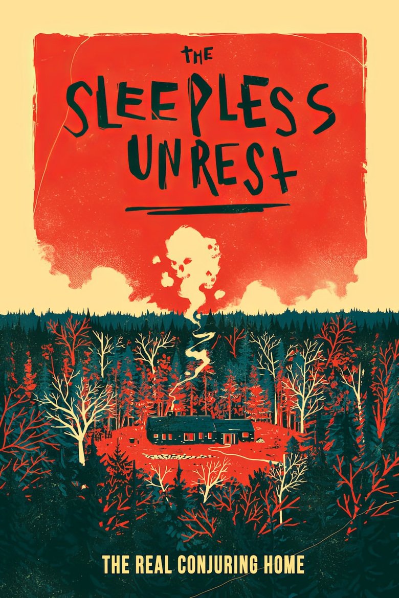 Poster of The Sleepless Unrest: The Real Conjuring Home