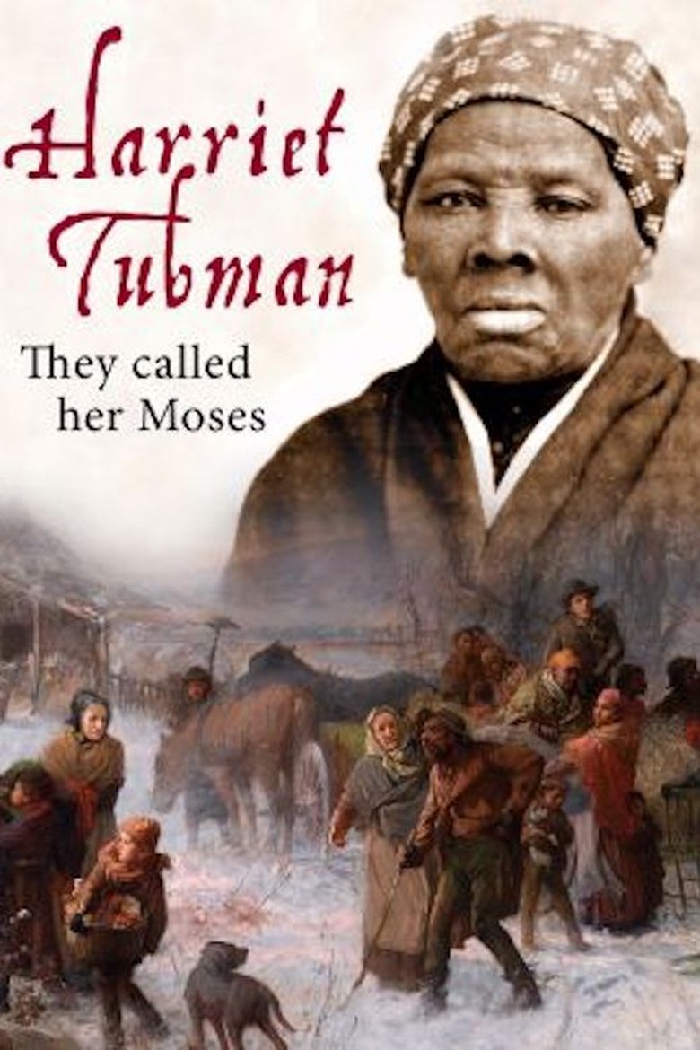 Poster of Harriet Tubman: They Called Her Moses