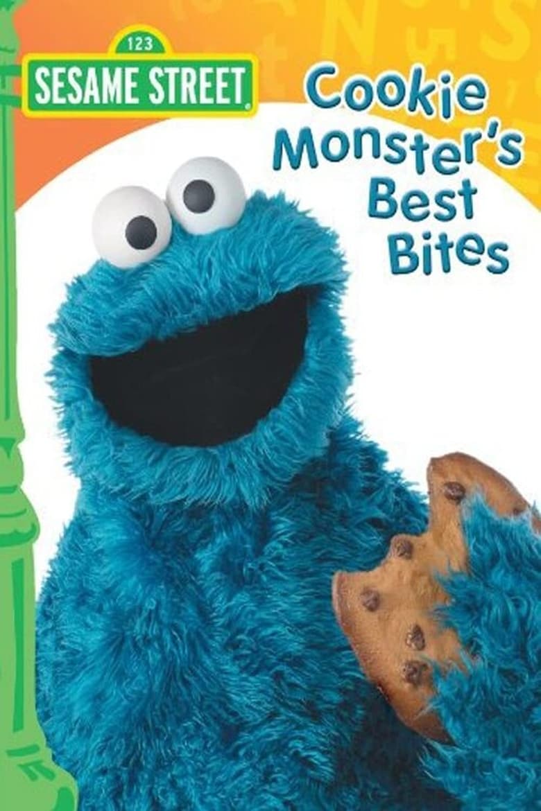Poster of Sesame Street: Cookie Monster's Best Bites