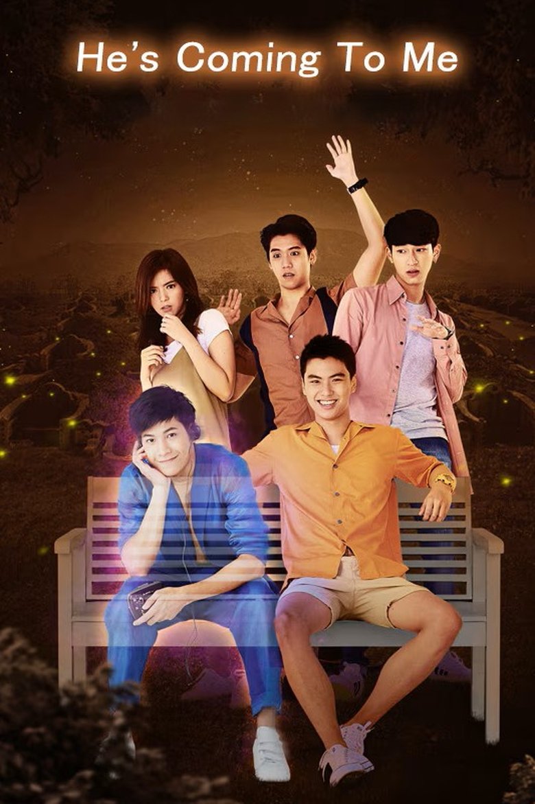 Poster of Episodes in He's Coming To Me - Season 1 - Season 1