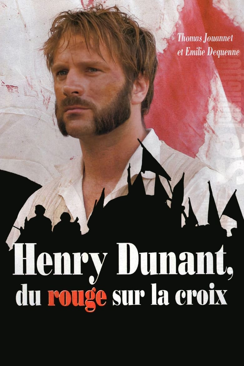 Poster of Henry Dunant: Red on the Cross