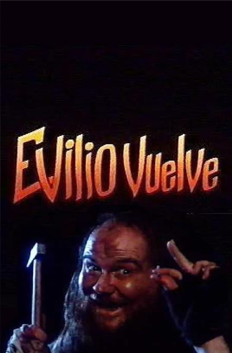 Poster of Evilio vuelve (El purificador)