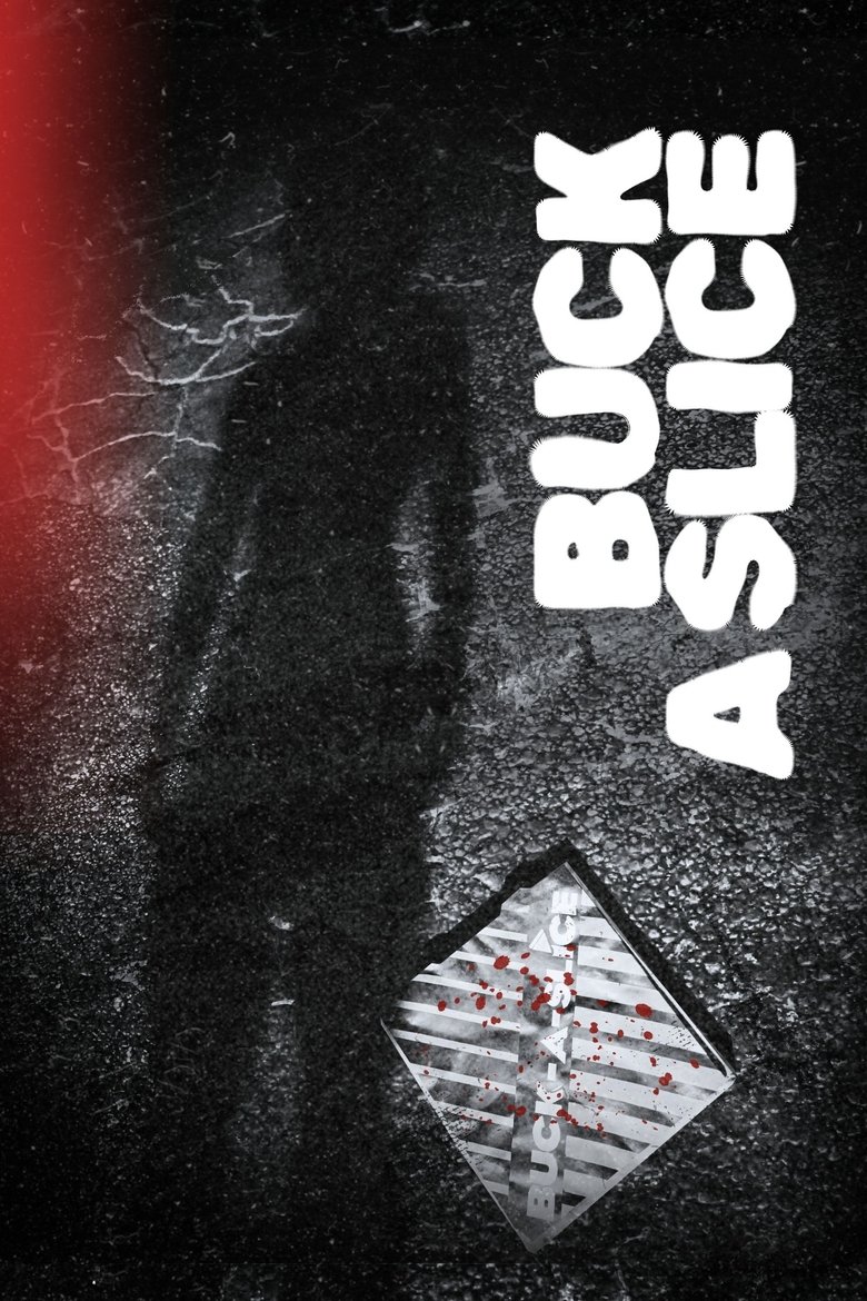 Poster of Buck a Slice