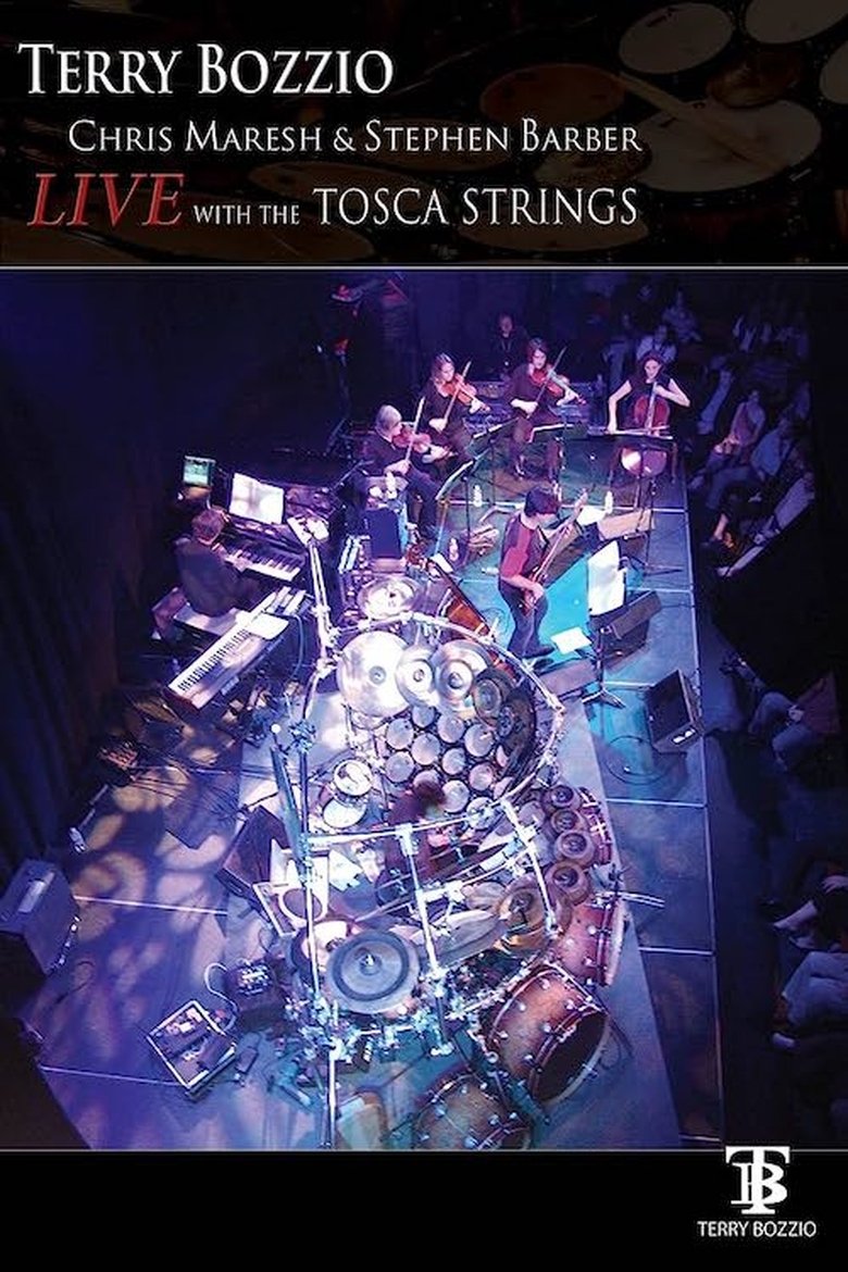 Poster of Terry Bozzio: Live with the Tosca Strings