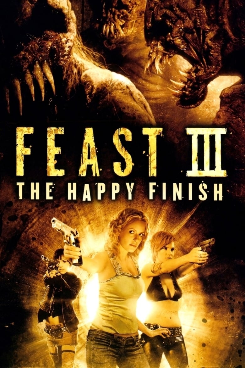 Poster of Feast III: The Happy Finish
