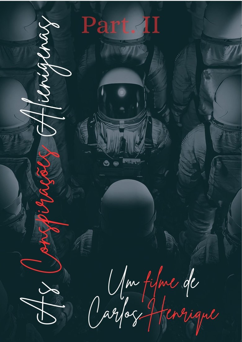Poster of As Conspirações Alienígenas: part. II