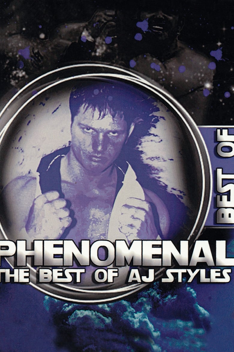 Poster of Phenomenal: The Best of AJ Styles